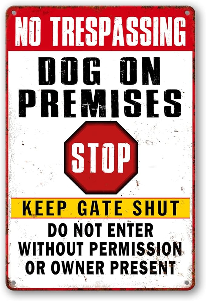 Beware Dog Signs - No Trespassing, Dogs On Premises, Funny Metal Tin Signs - 12 x 8 Inch