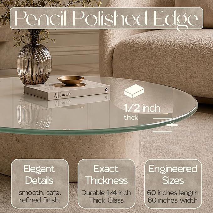 60-inch Round 1/2" Thick Pencil Polished Edge Glass Table Top with 6 Bumpers - Tempered, Scratch Resistant & Safety Replacement Glass Designed for Dining, Coffee, Patio & End Tables